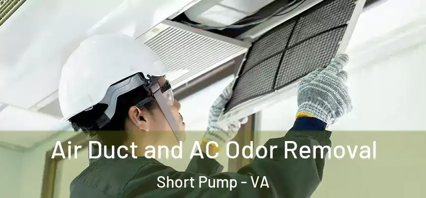  Air Duct and AC Odor Removal Short Pump - VA