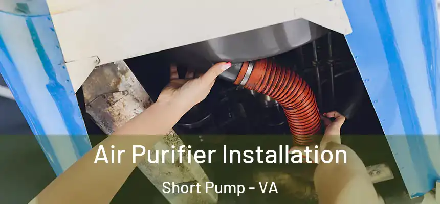  Air Purifier Installation Short Pump - VA
