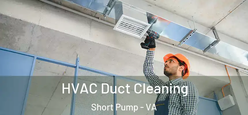  HVAC Duct Cleaning Short Pump - VA