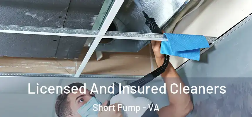 Licensed And Insured Cleaners Short Pump - VA
