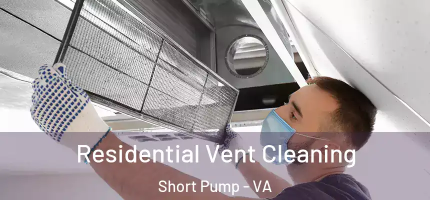  Residential Vent Cleaning Short Pump - VA